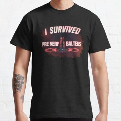 Armored Core 6 I Survived Pre Nerf Balteus T-Shirt